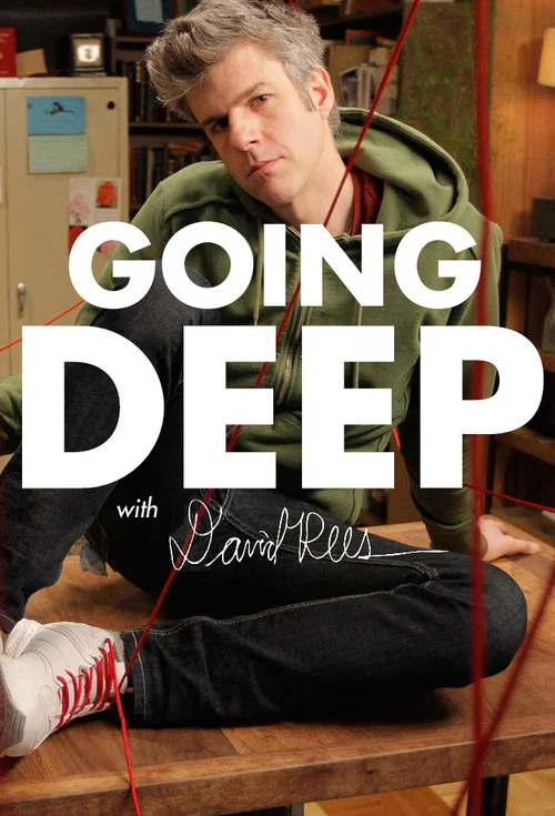 Постер: Going Deep with David Rees
