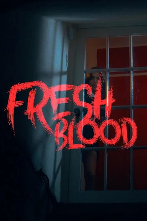 Постер: Fresh Blood
