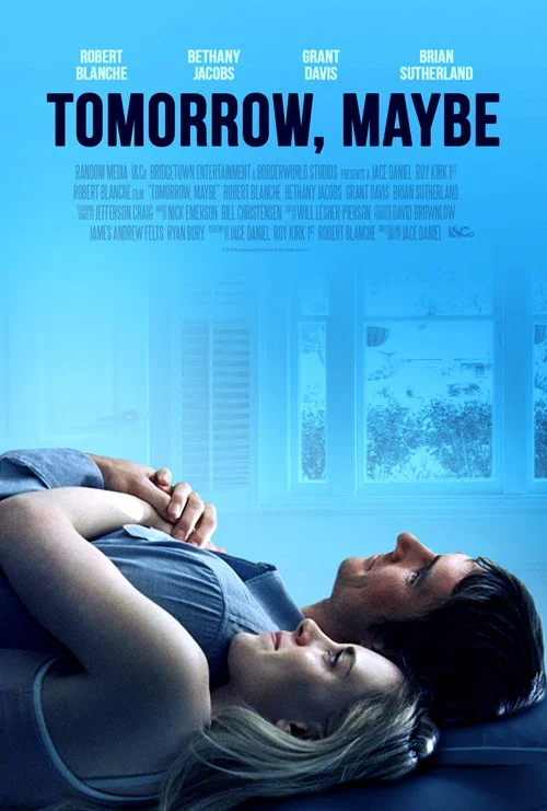 Постер: Tomorrow, Maybe