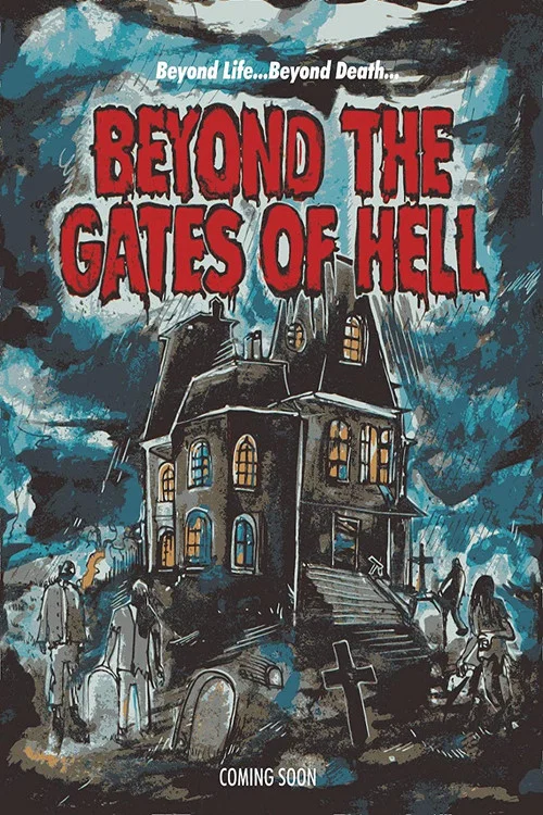 Постер: Beyond the Gates of Hell