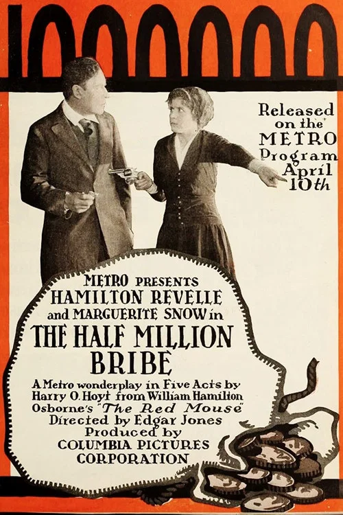 Постер: The Half Million Bribe