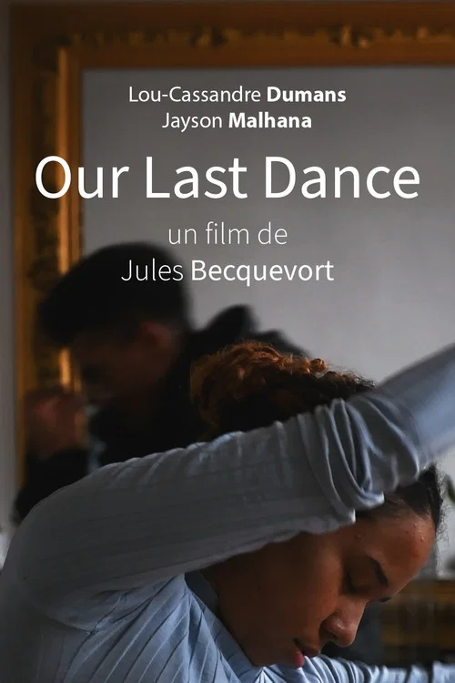 Постер: Our Last Dance