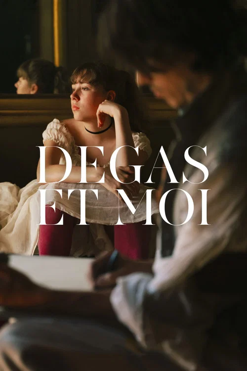 Постер: Degas et moi