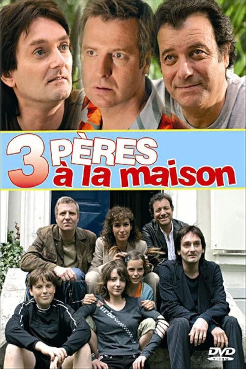 Постер: Trois pères à la maison