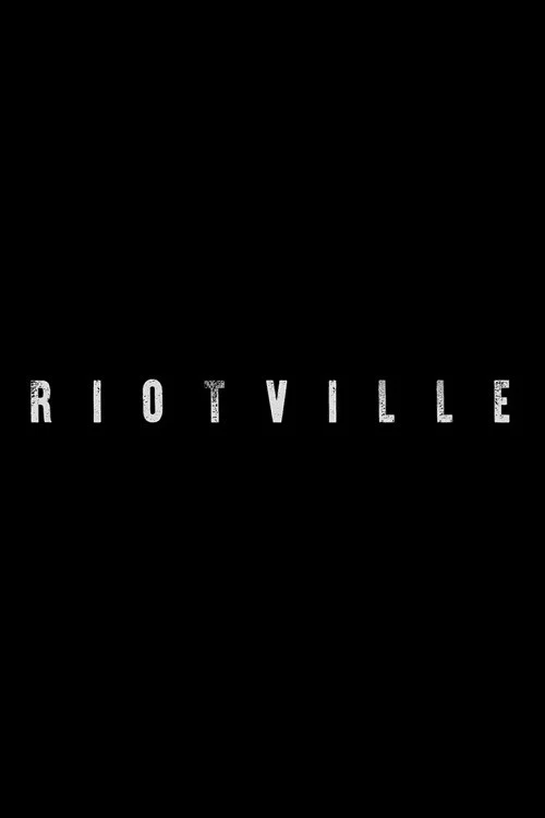 Постер: Riotville