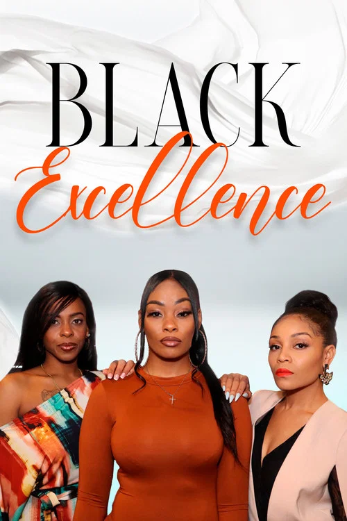 Постер: Black Excellence