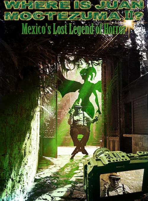 Постер: Where is Juan Moctezuma?