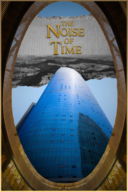 Постер: The Noise of Time