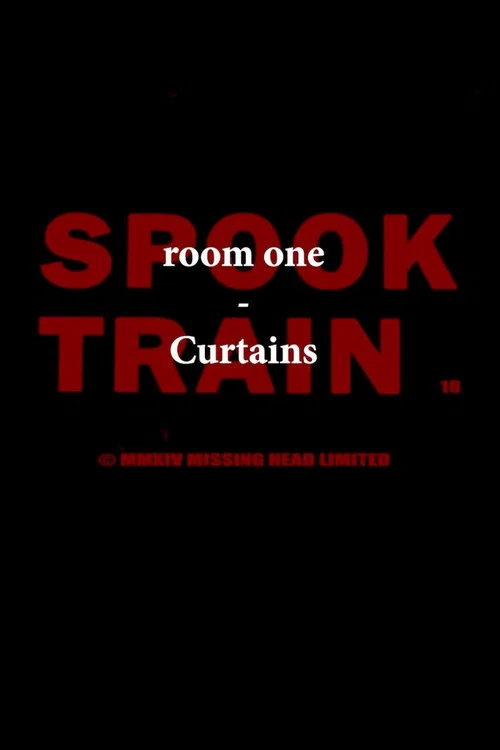 Постер: Spook Train: Room One - Curtains