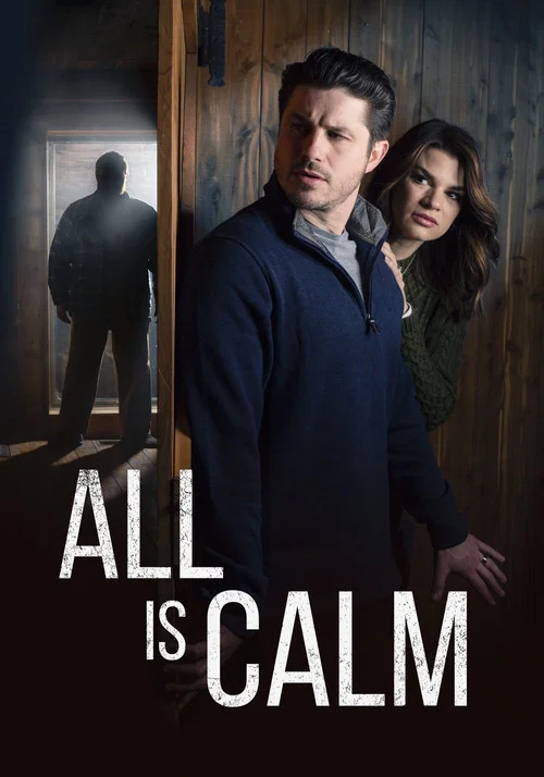 Постер: All is Calm