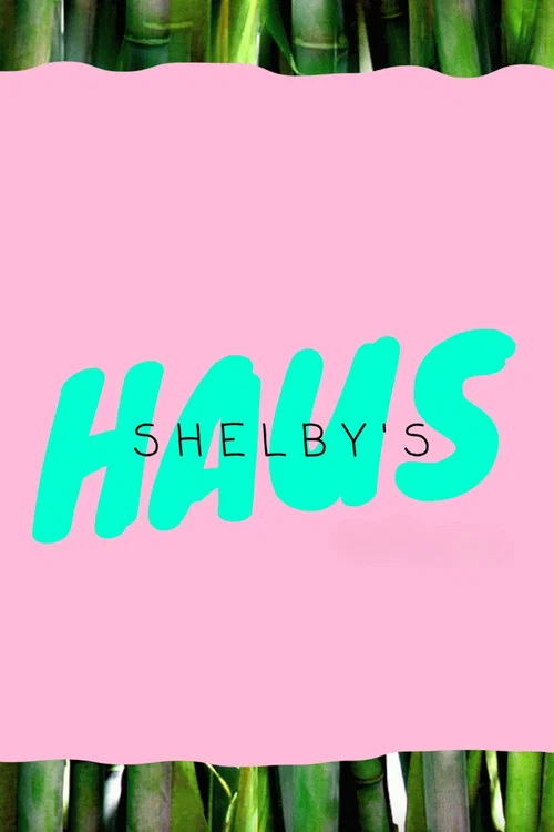 Постер: Shelby's Haus