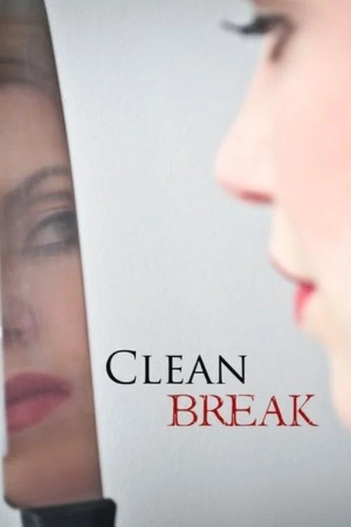 Постер: Clean Break