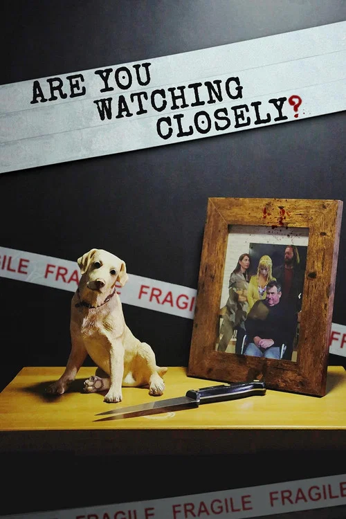 Постер: Are You Watching Closely?