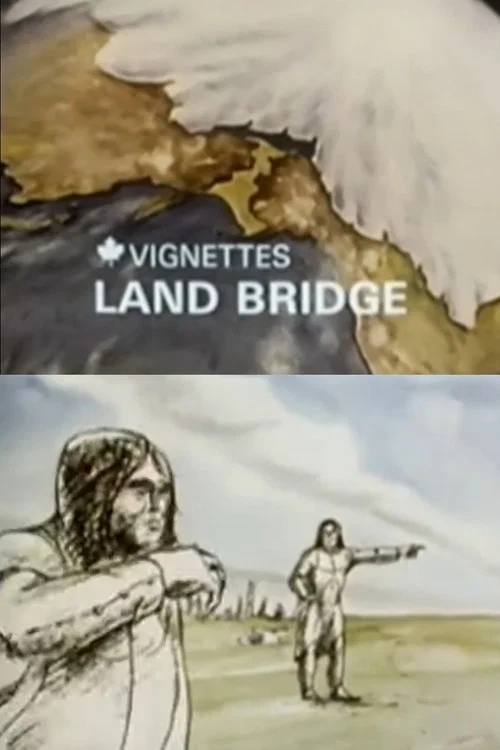 Постер: Canada Vignettes: Land Bridge