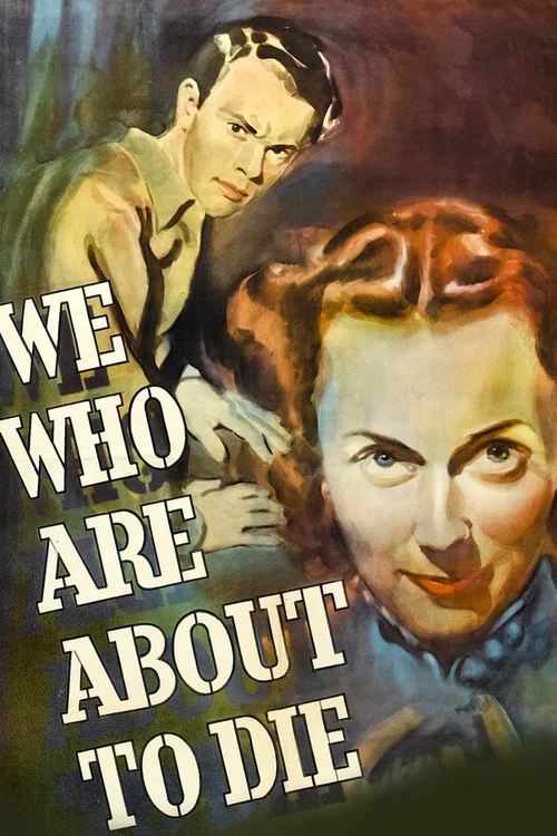 Постер: We Who Are About to Die