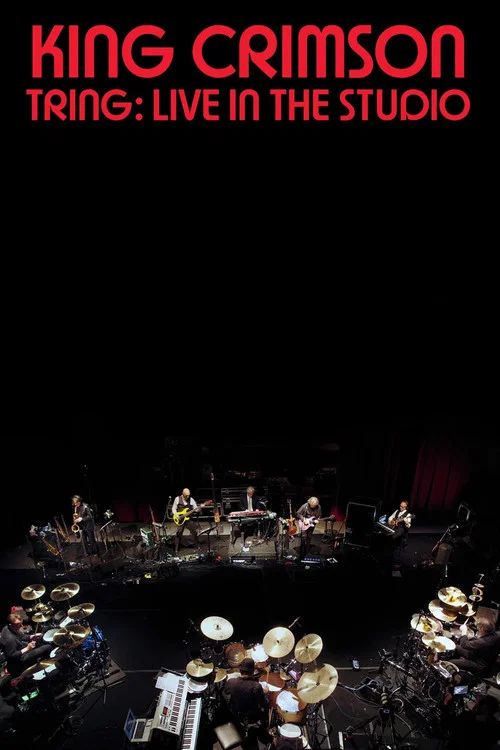 Постер: King Crimson: Tring: Live in the Studio