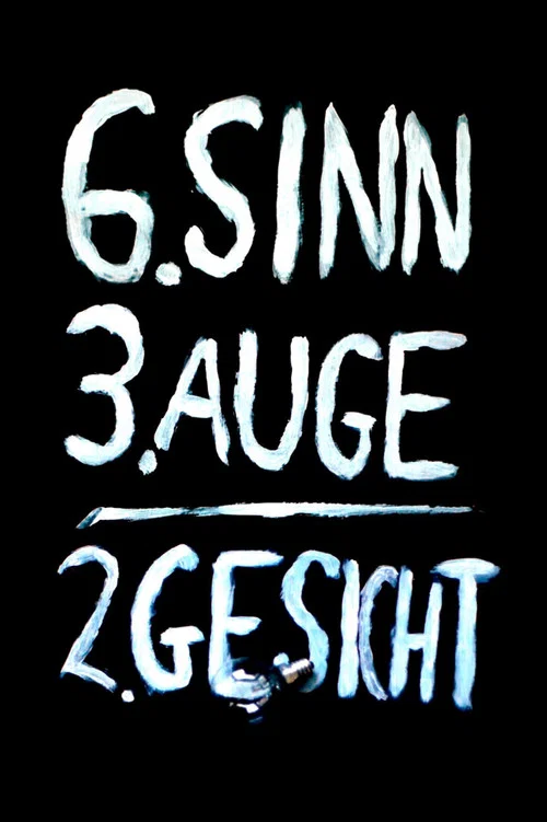 Постер: Sechster Sinn, drittes Auge, zweites Gesicht