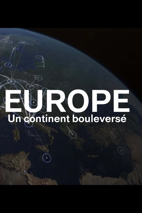Постер: Europe, un continent bouleversé