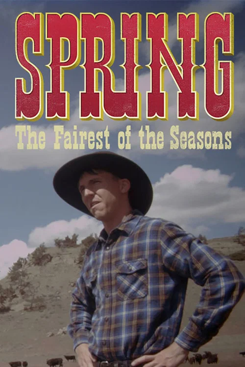 Постер: Spring: The Fairest of the Seasons
