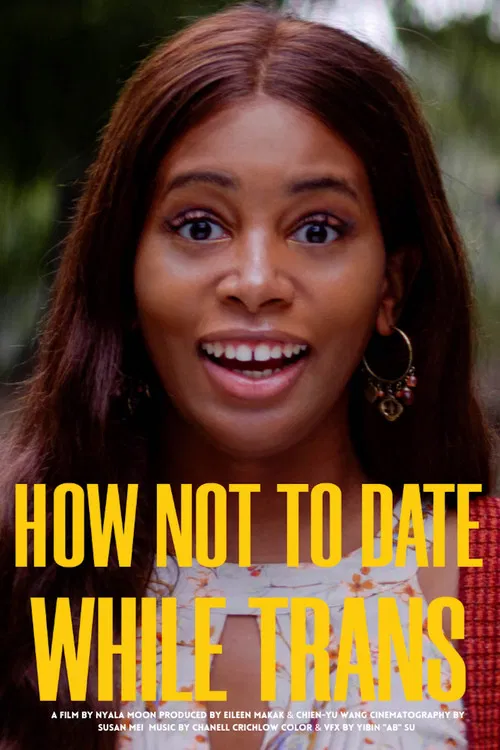 Постер: How Not to Date While Trans