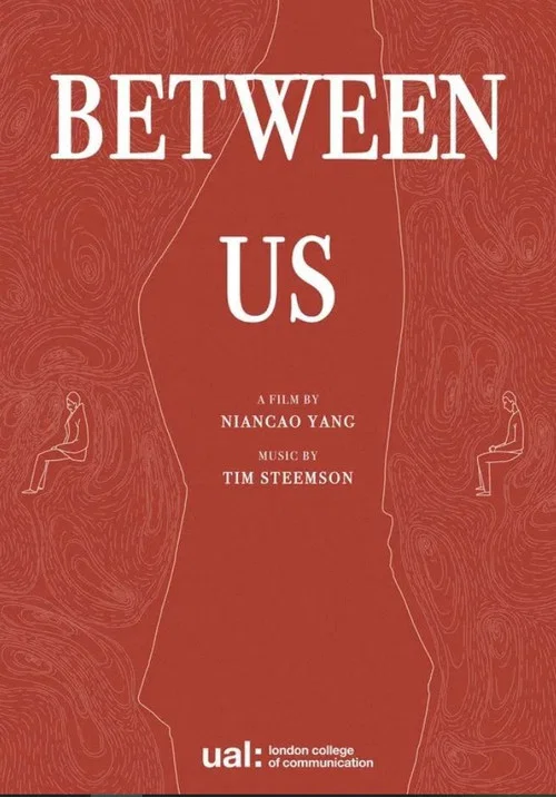Постер: Between Us