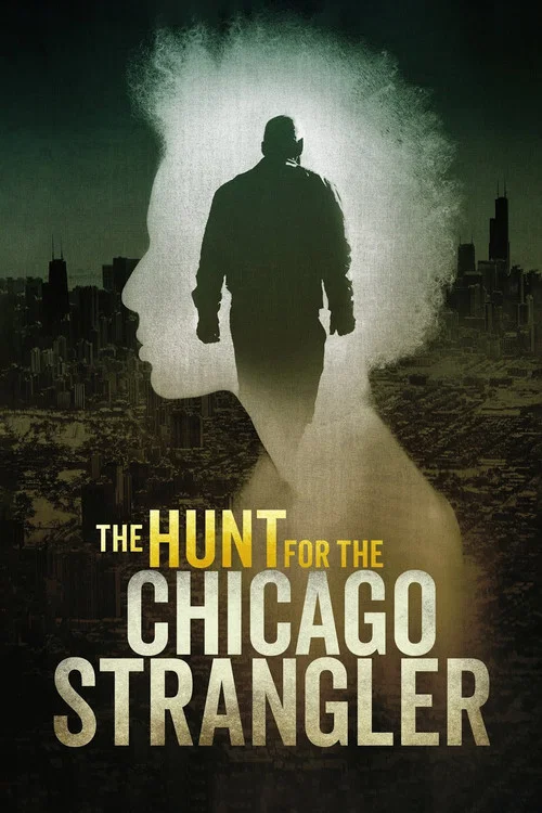 Постер: The Hunt for the Chicago Strangler