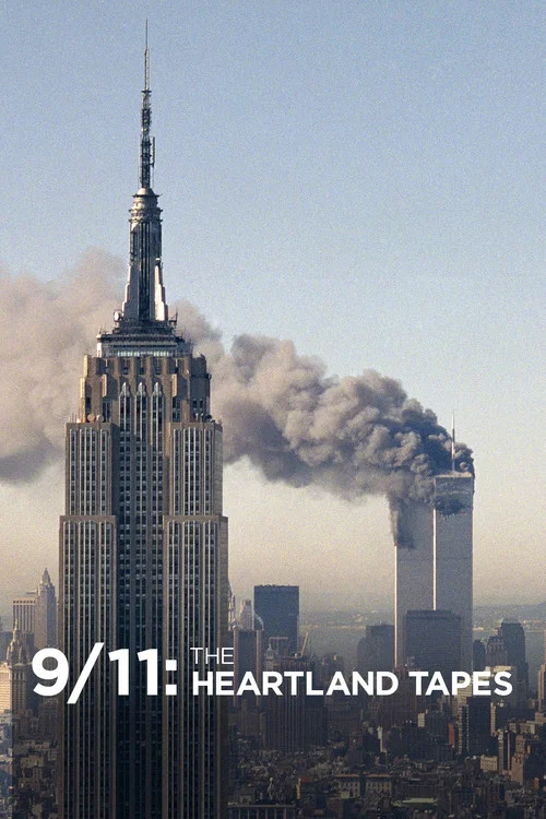 Постер: 9/11: The Heartland Tapes