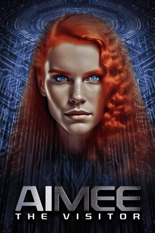 Постер: AIMEE: The Visitor