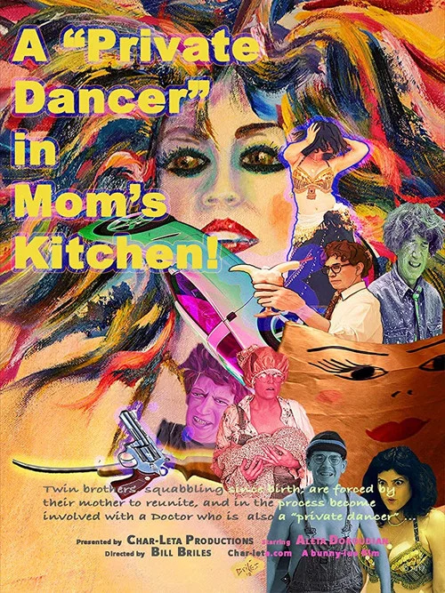 Постер: A Private Dancer in Mom's Kitchen!