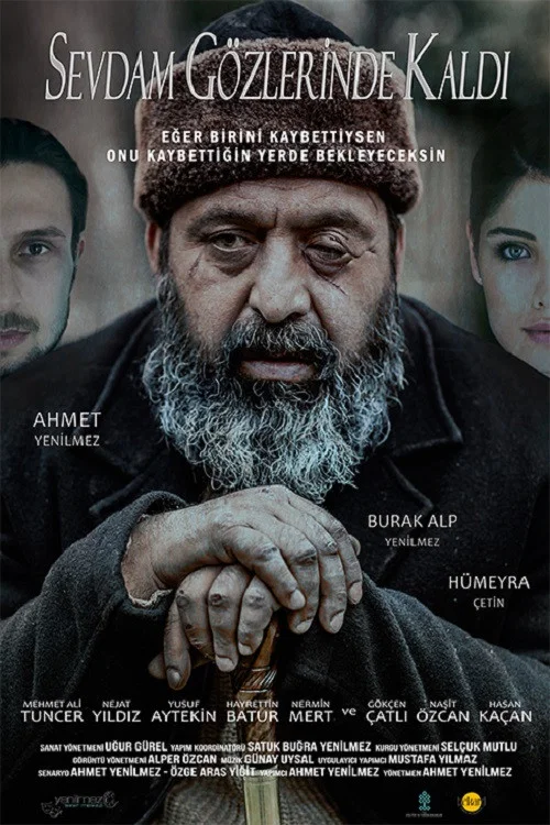 Постер: Sevdam Gözlerinde Kaldi