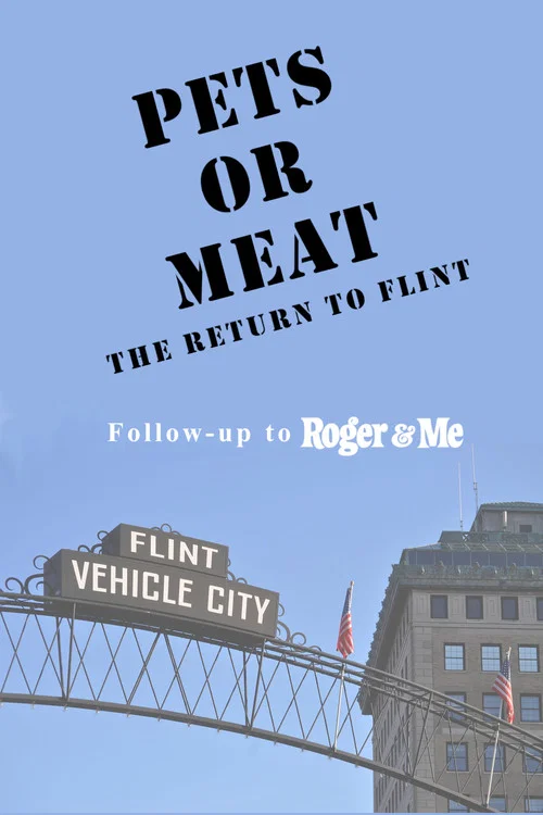 Постер: Pets or Meat: Возвращение во Флинт