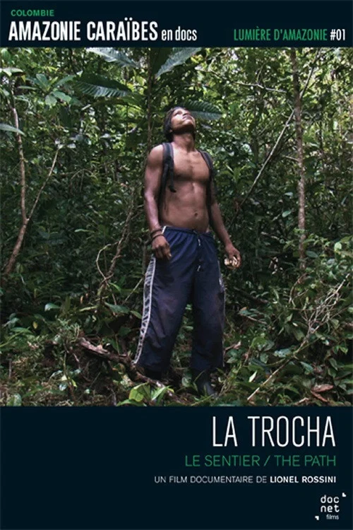 Постер: La Trocha