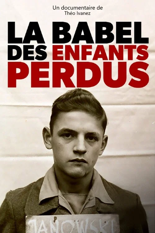 Постер: La Babel des enfants perdus