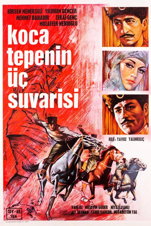 Постер: Kocatepe'nin Üç Süvarisi
