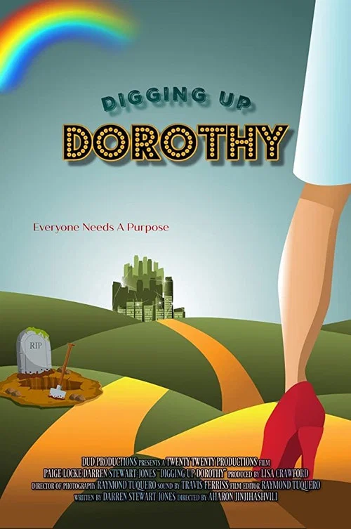 Постер: Digging Up Dorothy