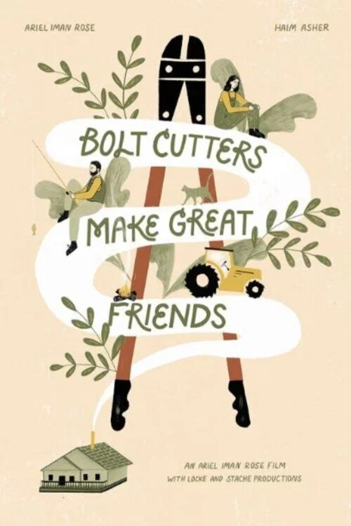 Постер: Bolt Cutters Make Great Friends