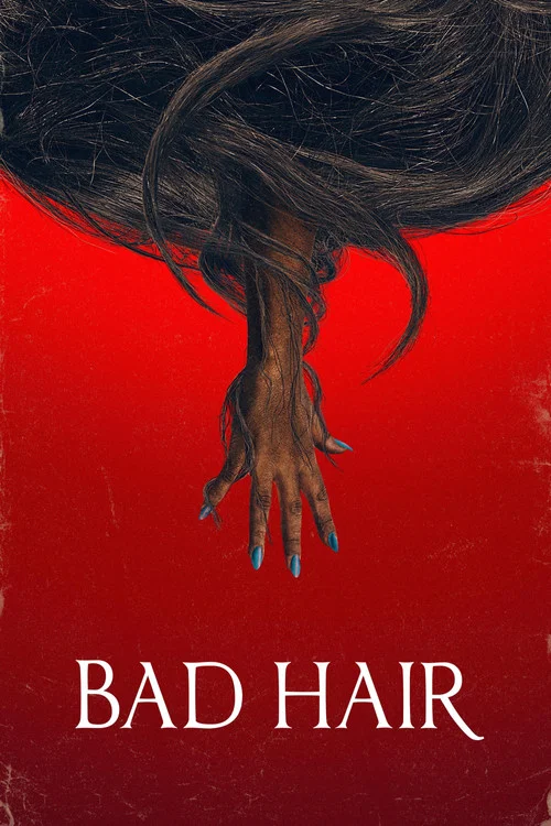 Постер: Bad Hair
