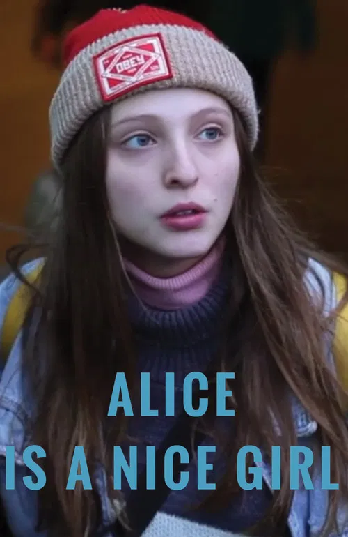 Постер: Alice Is a Nice Girl