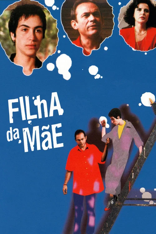 Постер: Filha da Mãe