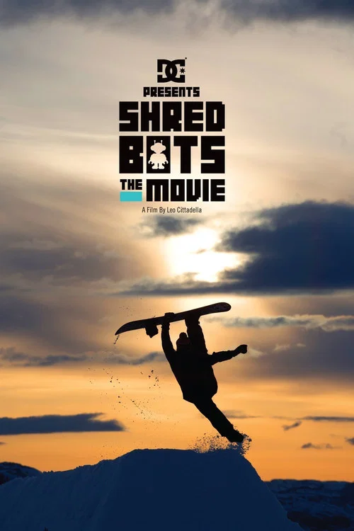 Постер: Shred Bots the Movie