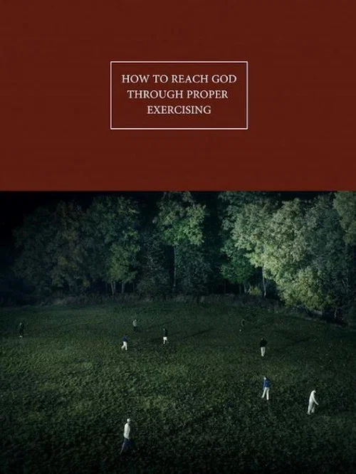 Постер: How to Reach God Through Proper Exercising
