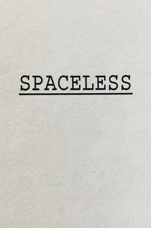 Постер: Spaceless