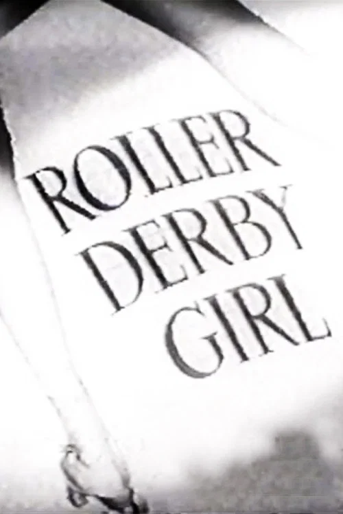 Постер: Roller Derby Girl
