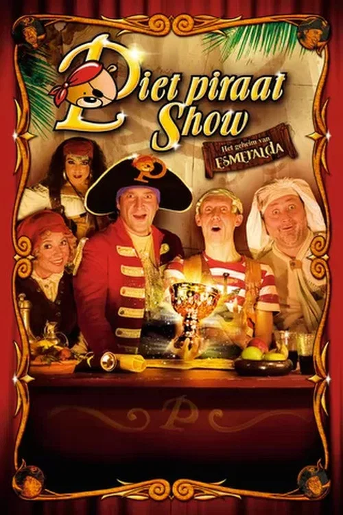 Постер: Piet Piraat Show: Het Geheim van Esmeralda