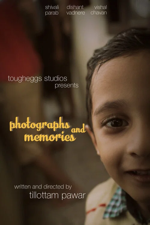 Постер: Photographs and Memories