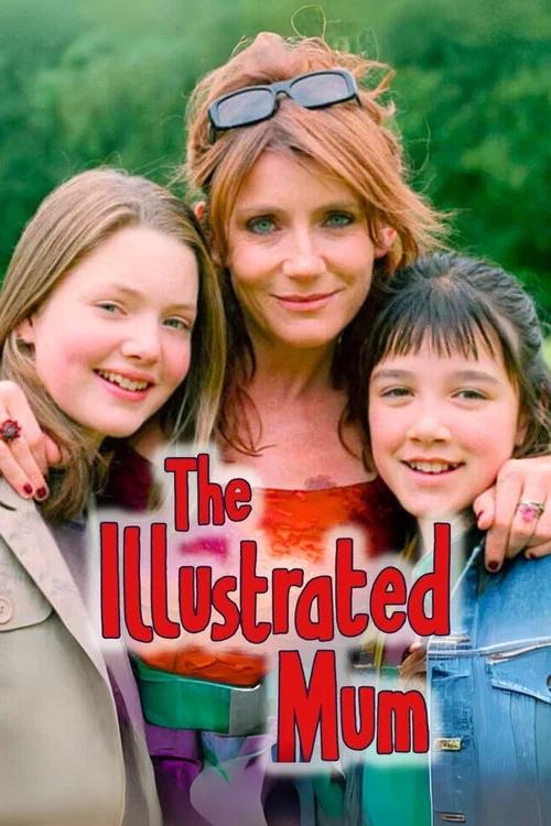 Постер: The Illustrated Mum