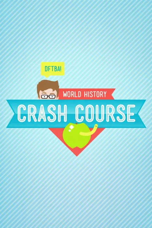 Постер: Crash Course: World History