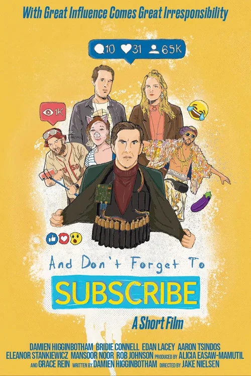 Постер: And Don't Forget to Subscribe