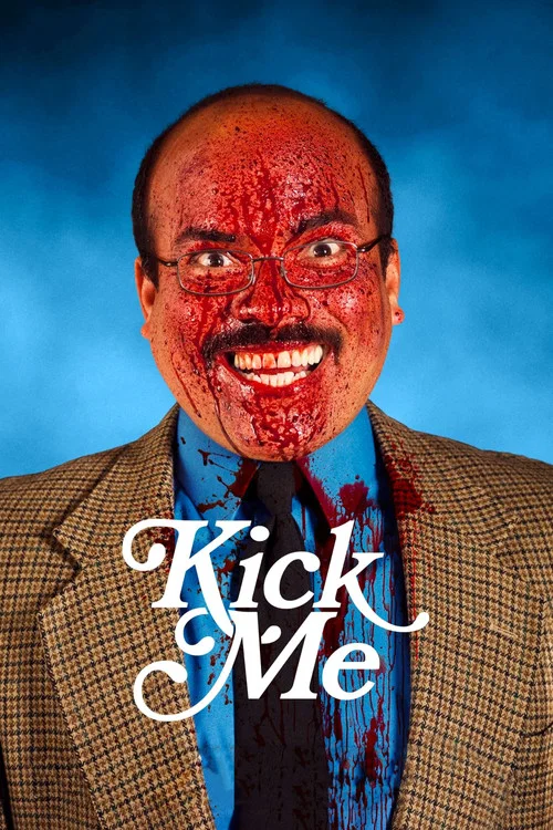 Постер: Kick Me