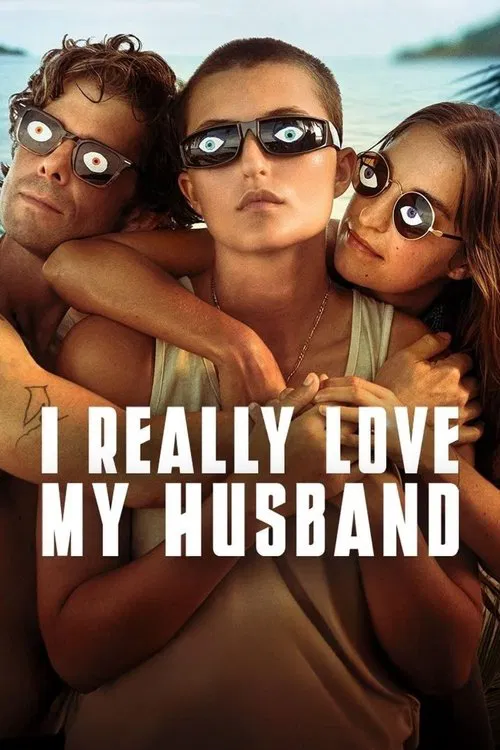 Постер: I Really Love My Husband